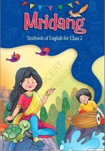 Mridang: New NCERT Book Class 2 English PDF Download 2024 - 2025